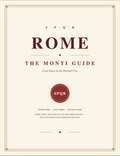 Rome: The Monti Guide | 4-Day Ancient Rome Itinerary (Printable PDF)